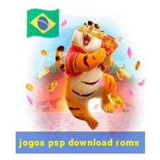 jogos psp download roms